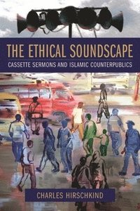 bokomslag The Ethical Soundscape