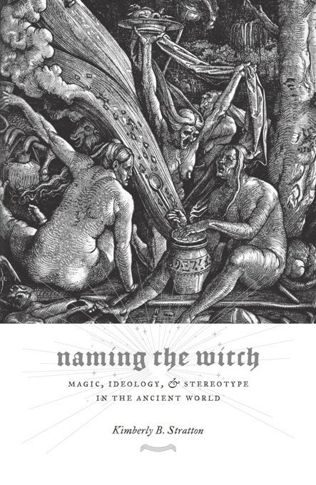 Kimberly B. Stratton, Kimberly Stratton - Naming the Witch, Häftad