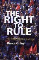 Bruce Gilley, Bruce (University Station) Gilley - Right to Rule, Inbunden