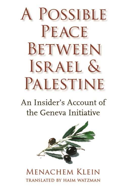 Menachem Klein - Possible Peace Between Israel and Palestine, Inbunden