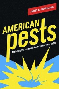bokomslag American Pests