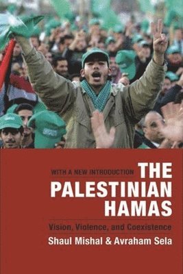 Shaul Mishal, Avraham Sela - Palestinian Hamas, Inbunden