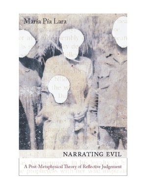 Maria Lara - Narrating Evil, Inbunden