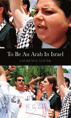 To Be an Arab in Israel 1