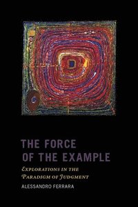bokomslag The Force of the Example