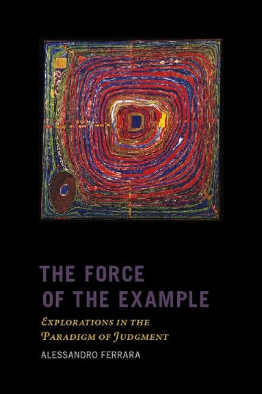 Alessandro Ferrara - Force of the Example, Inbunden