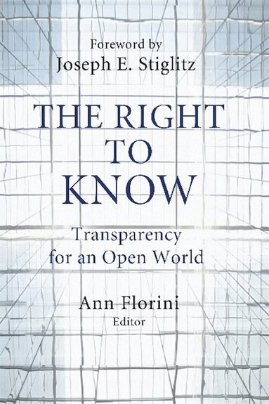 Ann Florini - Right to Know, Inbunden