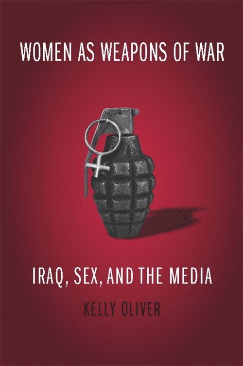 Women as Weapons of War