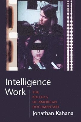 Jonathan Kahana - Intelligence Work, Inbunden