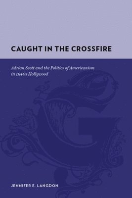 Jennifer Langdon - Caught in the Crossfire, Inbunden