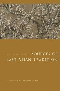 bokomslag Sources of East Asian Tradition