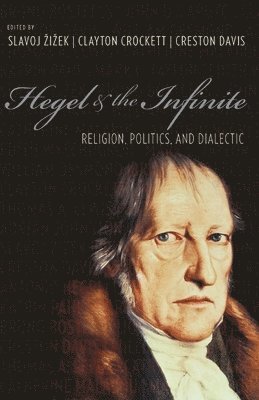 bokomslag Hegel and the Infinite