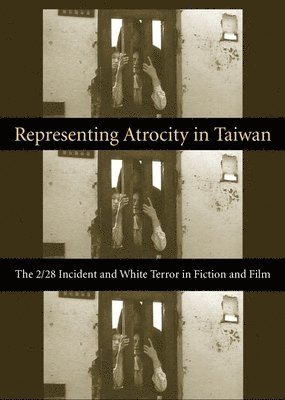 Representing Atrocity in Taiwan 1