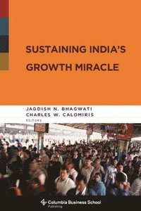 bokomslag Sustaining India's Growth Miracle