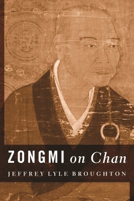 Zongmi on Chan 1
