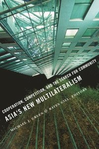 bokomslag Asia's New Multilateralism