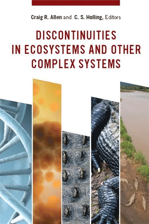 Discontinuities in Ecosystems and Other Complex Systems 1