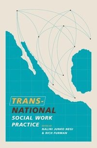 bokomslag Transnational Social Work Practice