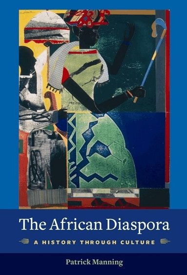 Patrick Manning - African Diaspora, Inbunden
