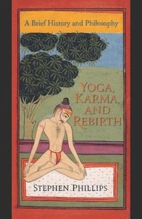 bokomslag Yoga, Karma, and Rebirth