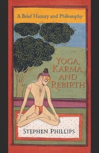 bokomslag Yoga, Karma, and Rebirth