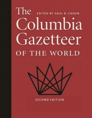 Saul Cohen - Columbia Gazetteer of the World, Inbunden