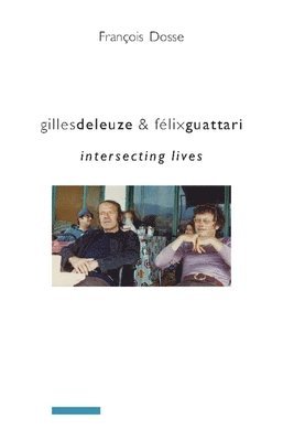 Gilles Deleuze and Felix Guattari 1