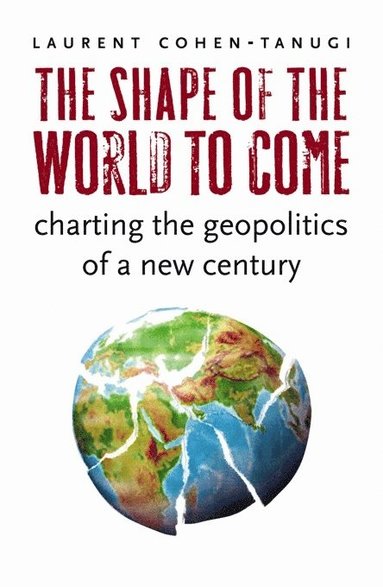 bokomslag Shape of the World to Come