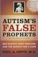 bokomslag Autism's False Prophets
