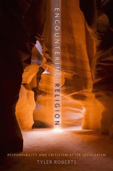 Tyler Roberts - Encountering Religion, Häftad