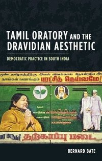 bokomslag Tamil Oratory and the Dravidian Aesthetic