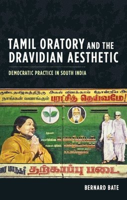 Tamil Oratory and the Dravidian Aesthetic 1