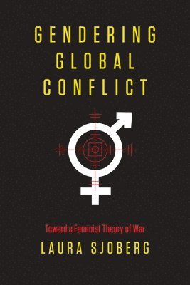 Gendering Global Conflict 1