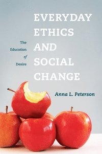 bokomslag Everyday Ethics and Social Change
