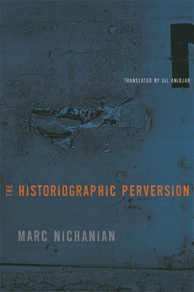 bokomslag Historiographic Perversion