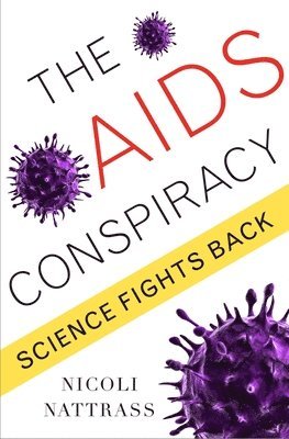 The AIDS Conspiracy 1