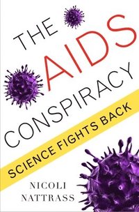 bokomslag The AIDS Conspiracy