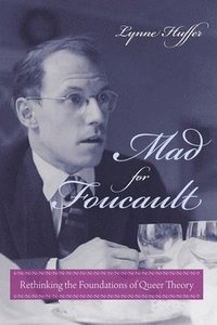 bokomslag Mad for Foucault