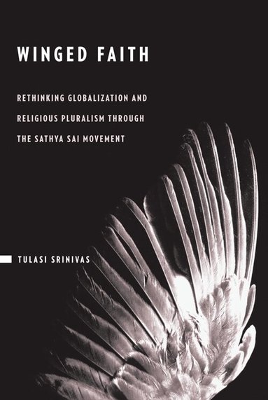 Tulasi Srinivas - Winged Faith, Inbunden