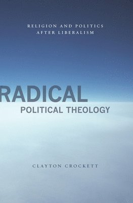 bokomslag Radical Political Theology