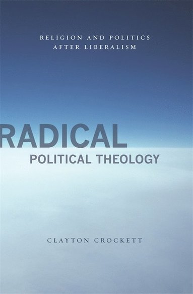 bokomslag Radical Political Theology