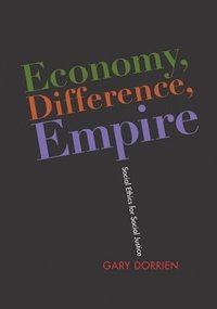bokomslag Economy, Difference, Empire
