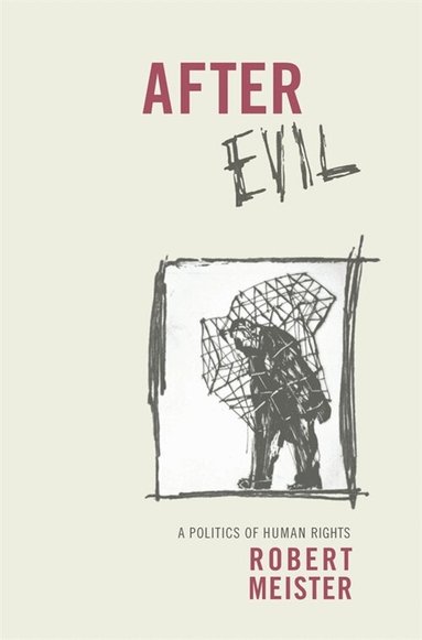 Robert Meister - After Evil, Inbunden