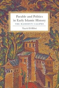 bokomslag Parable and Politics in Early Islamic History