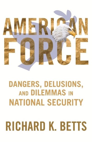 Richard Betts - American Force, Häftad