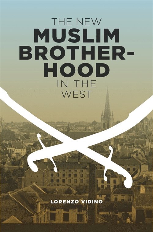 New Muslim Brotherhood in the West 1