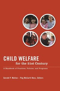 bokomslag Child Welfare for the Twenty-first Century