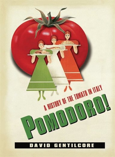 David Gentilcore - Pomodoro!, Inbunden