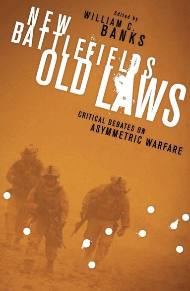 William Banks - New Battlefields/Old Laws, Häftad