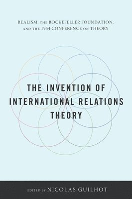The Invention of International Relations Theory 1